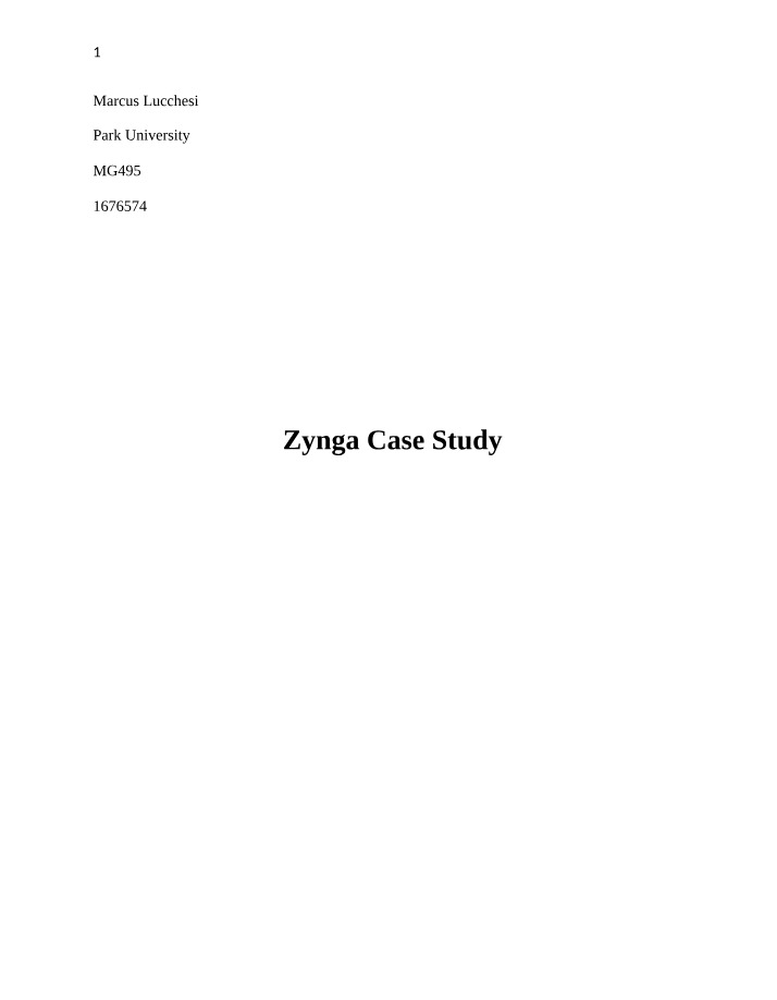 Zynga Case Study - MG495 Homework