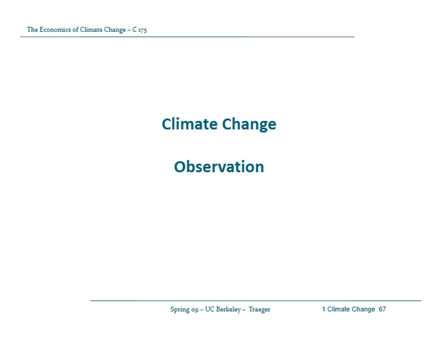Observing Climate Change