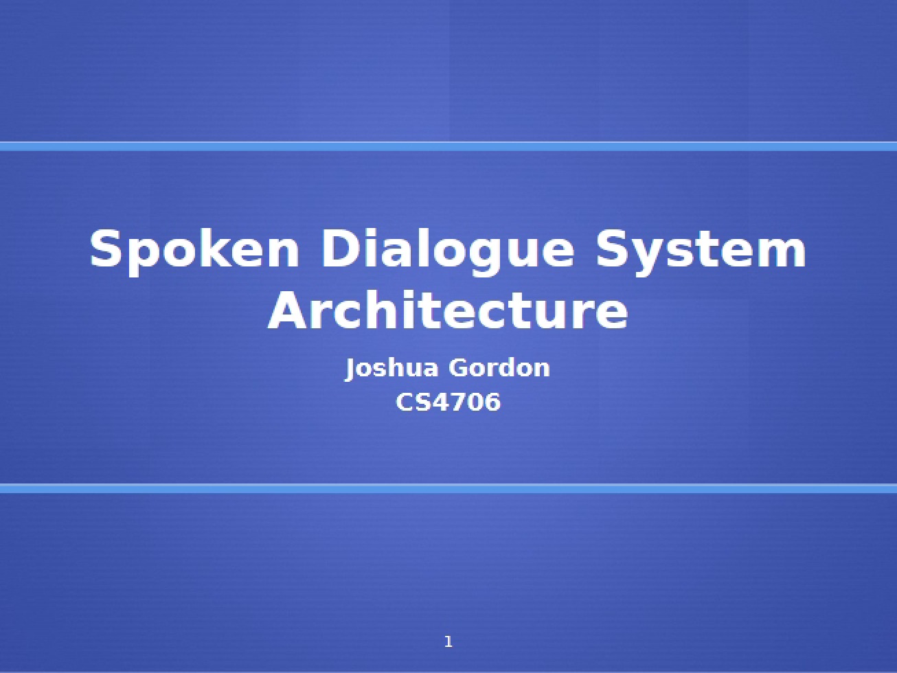 Spoken Dialogue System