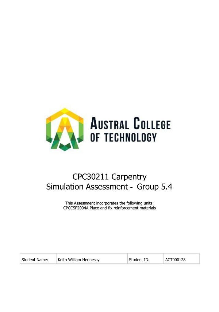 Place and Fix Reinforcement Materials - Simulation Assessment