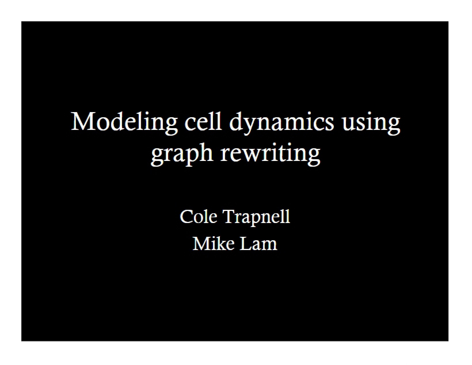 Graph Rewriting for Cell Dynamics Modeling