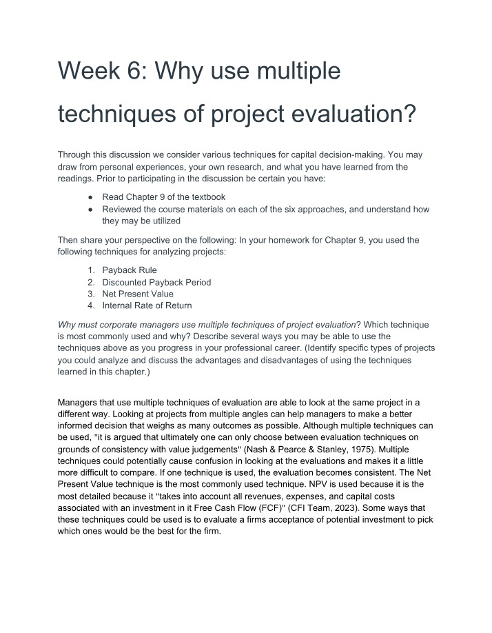 Project Evaluation - Importance of Using Multiple Techniques