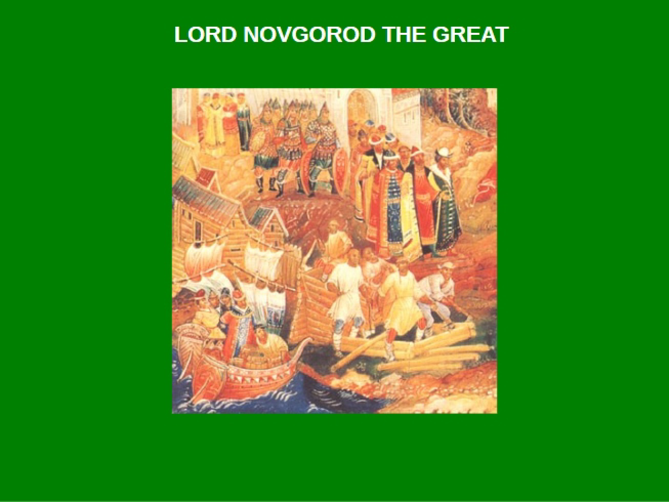 Novgorod the Great Lord