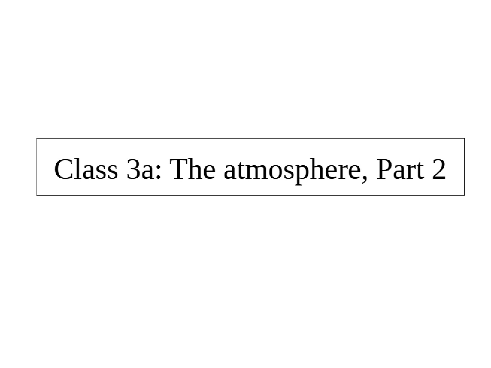 Atmosphere Overview