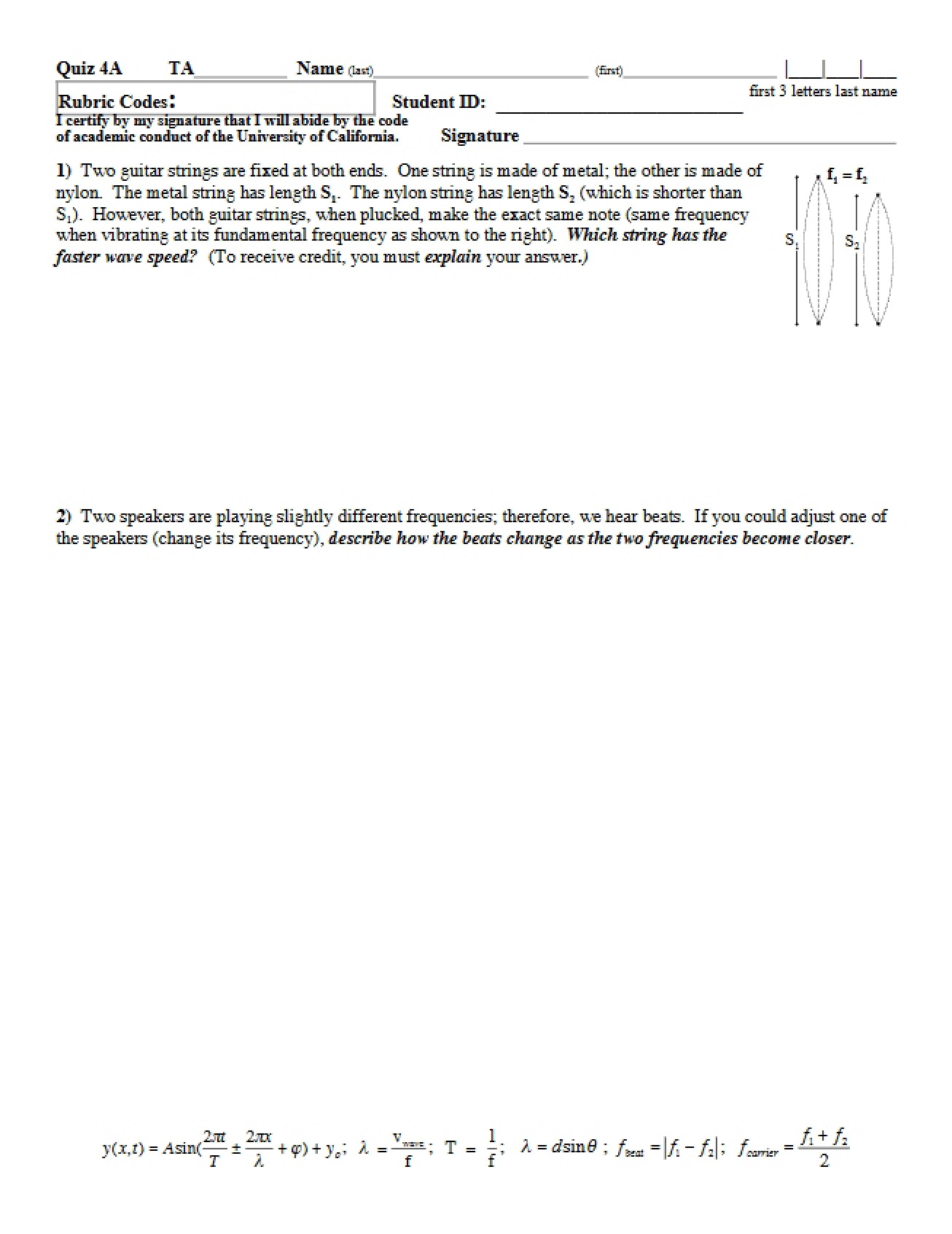 Quiz 4A for PHY 7C