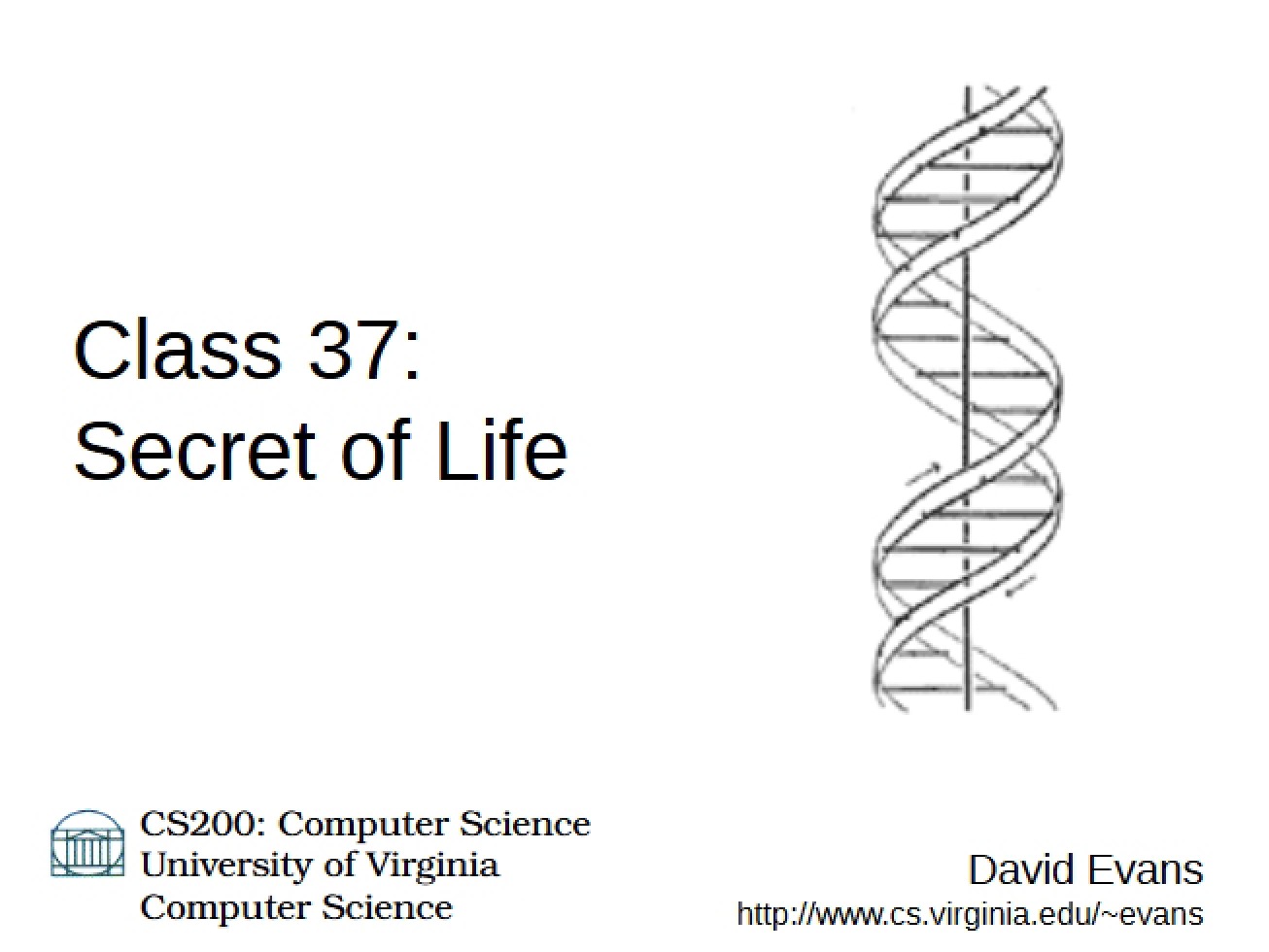 Secret of Life (Class 37)