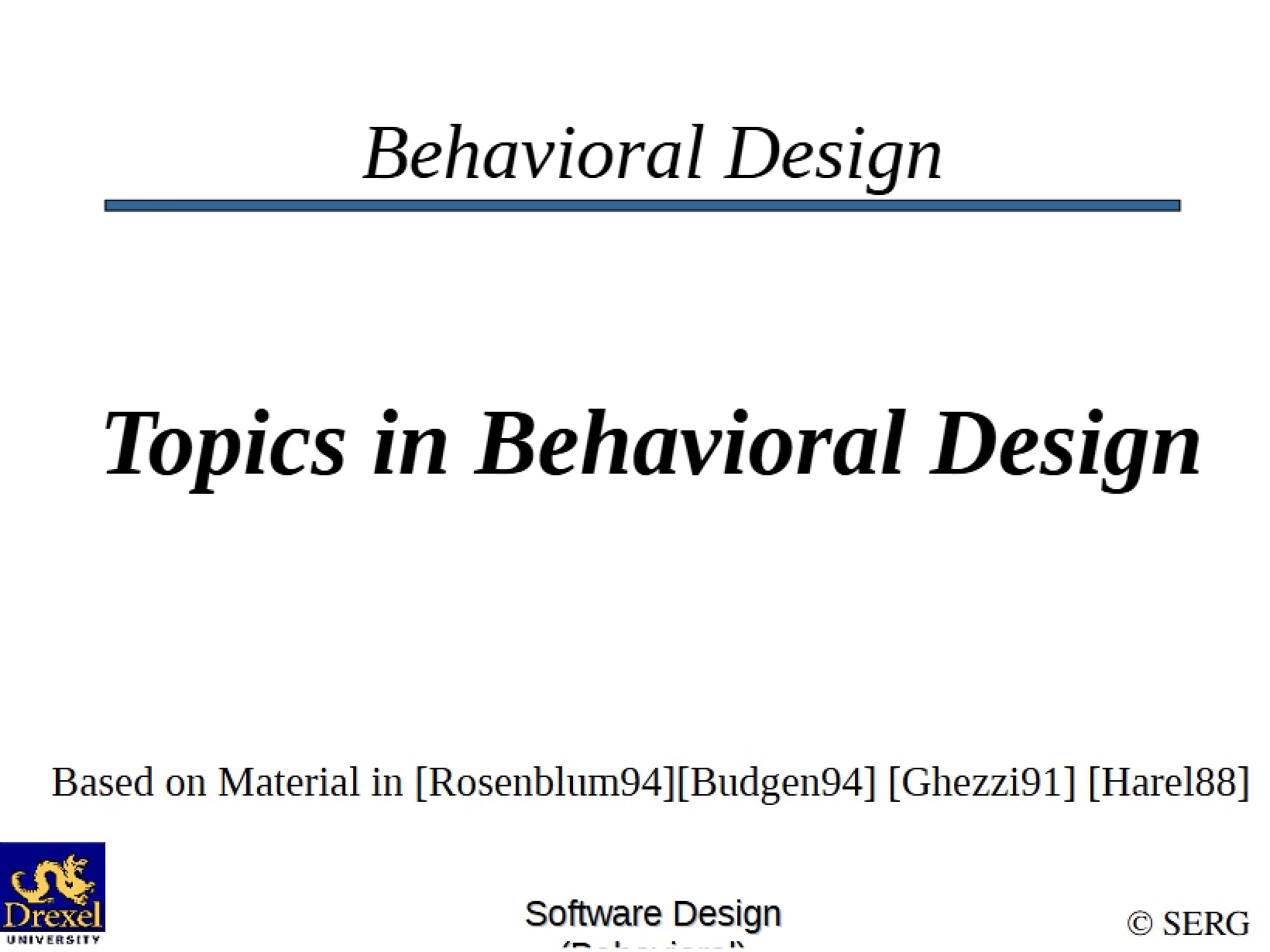 Behavioral Design Topics