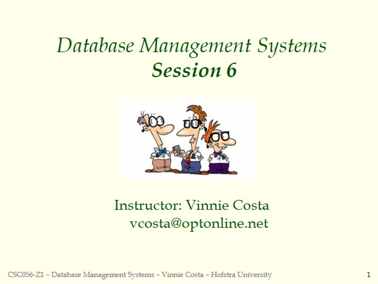 Computer Science Overview Session Six
