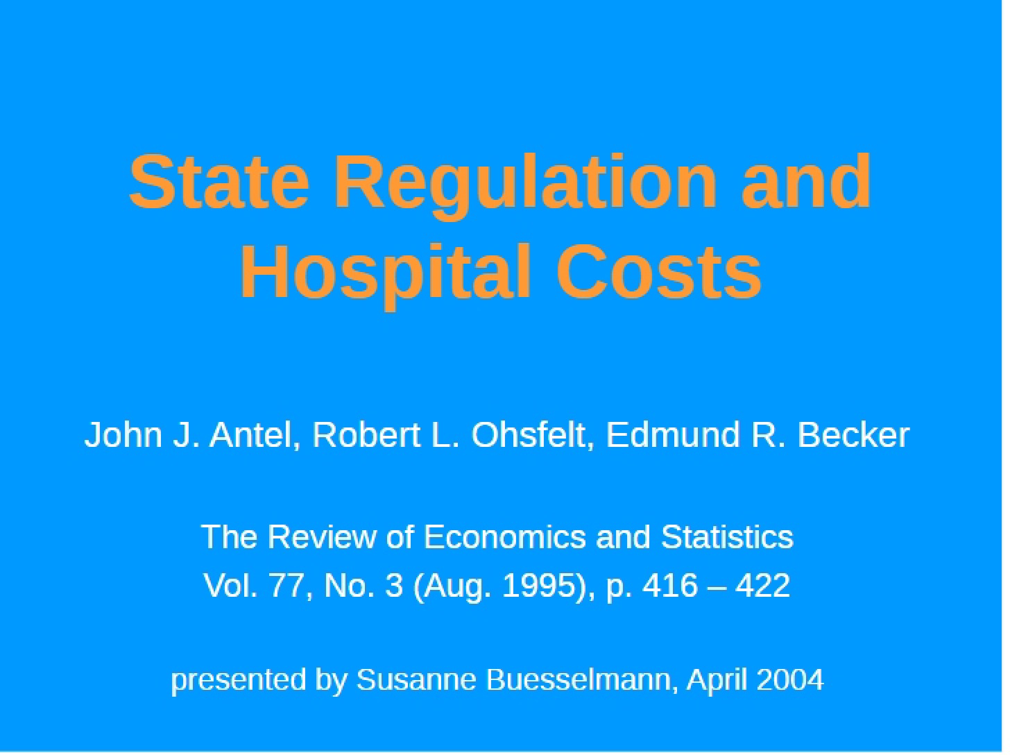 Hospital Costs and State Regulations