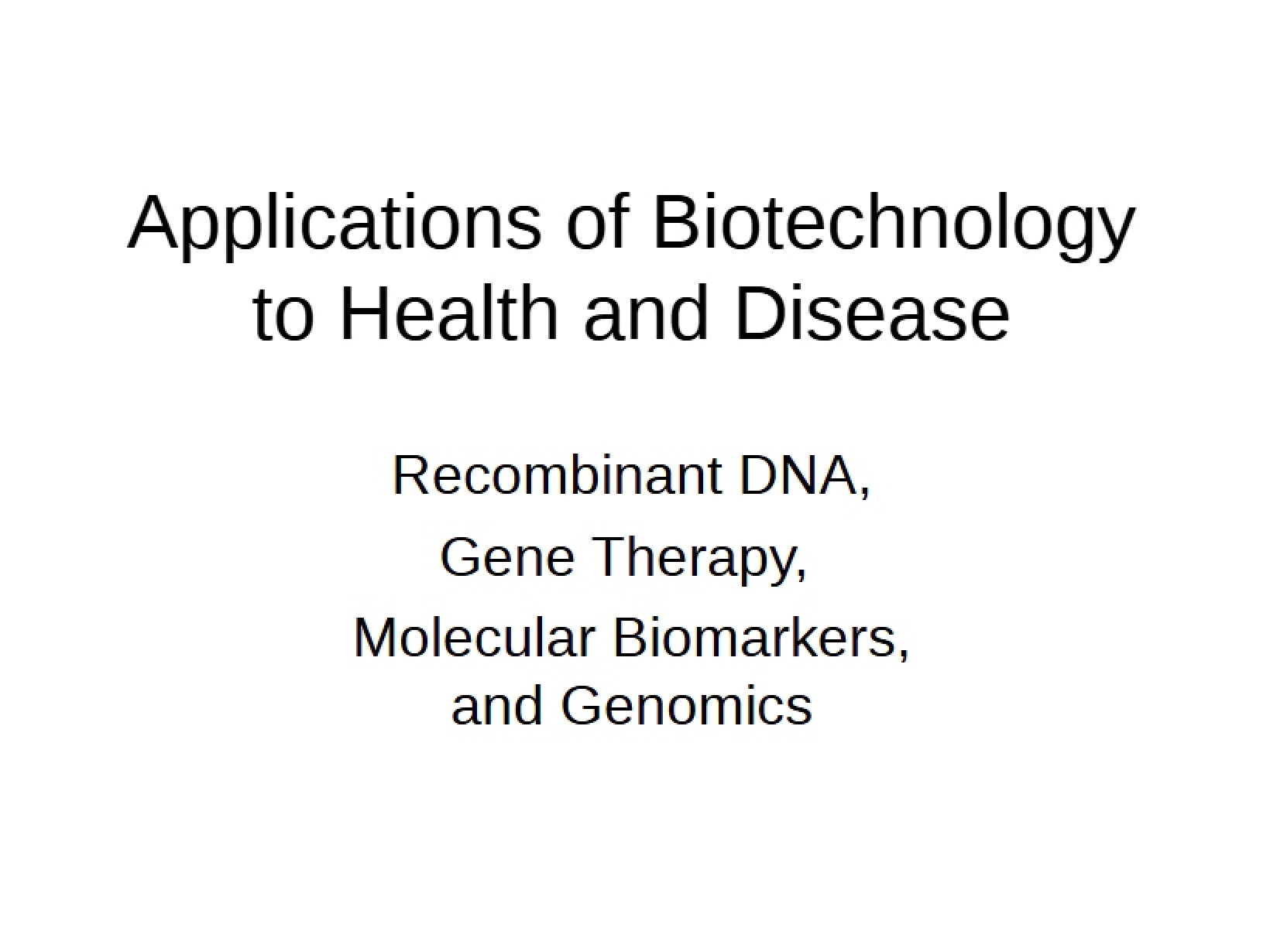 Lecture 6 Biological Basis