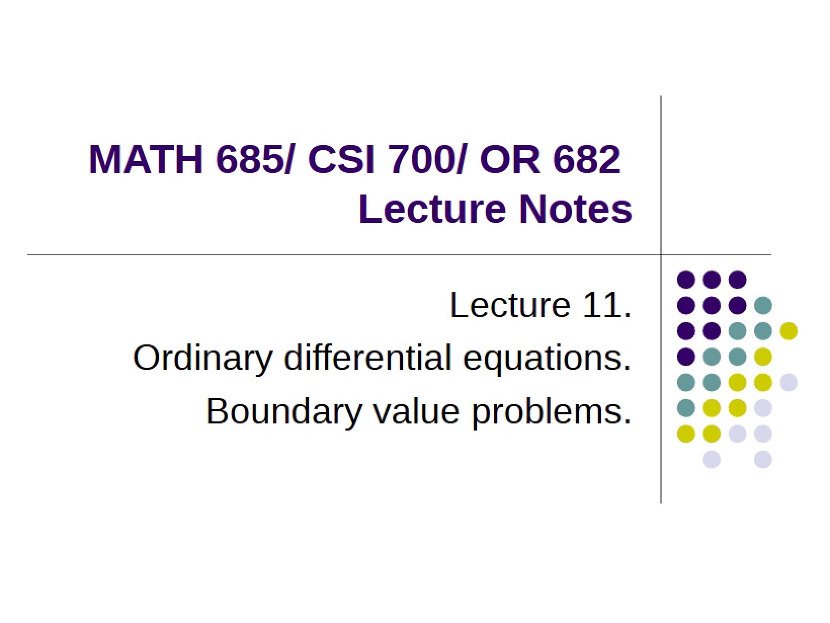 Ordinary Differential Equations Lecture 11