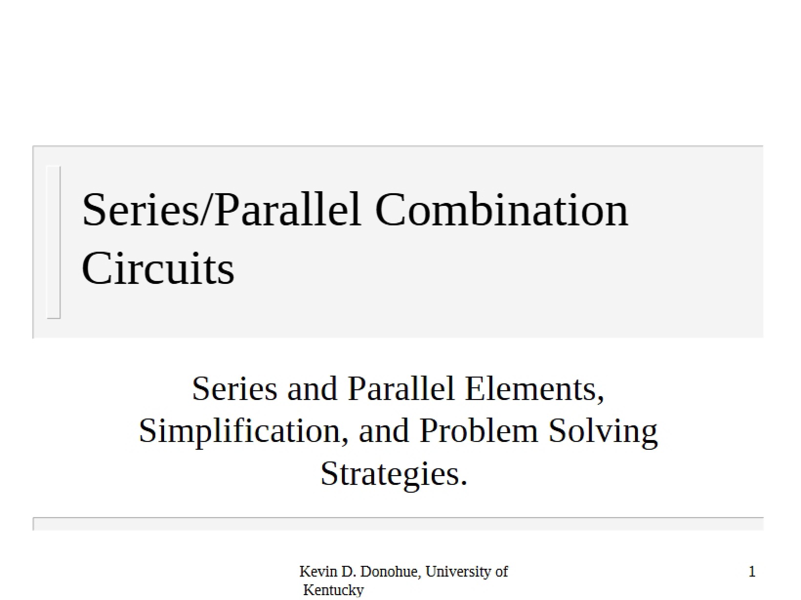 Circuits with Series-Parallel Combinations