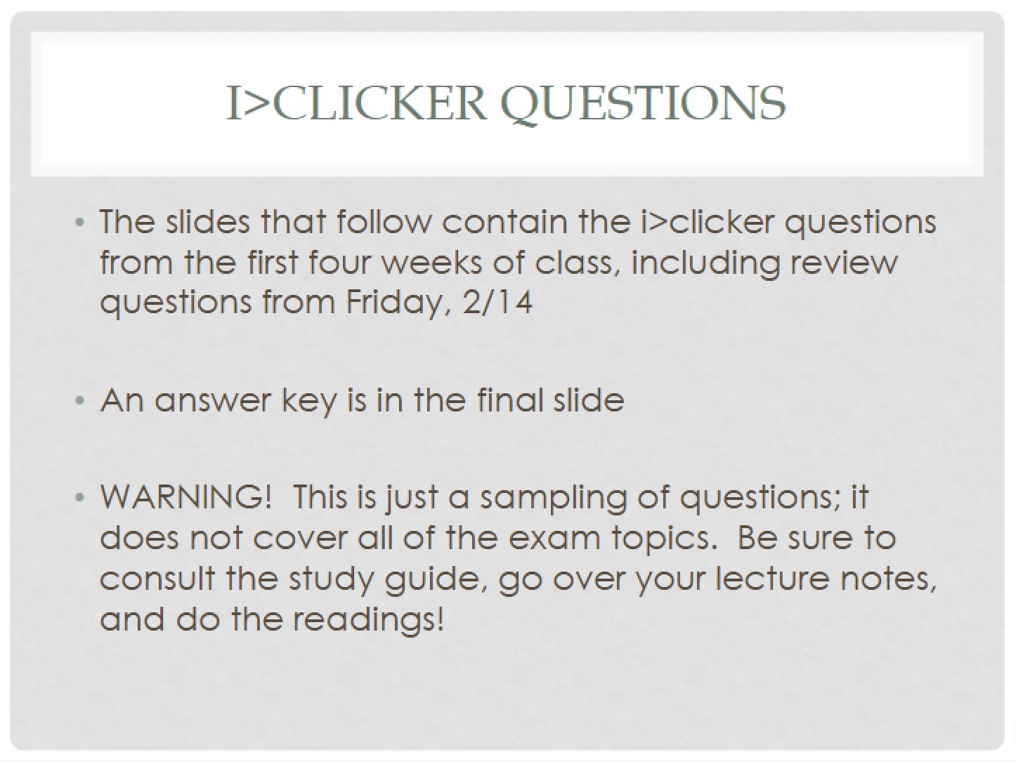 Questions for iClicker