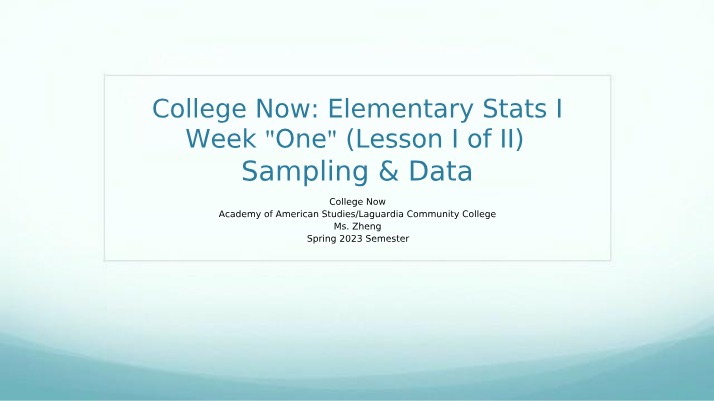 Week One Part 1 - Sampling and Data