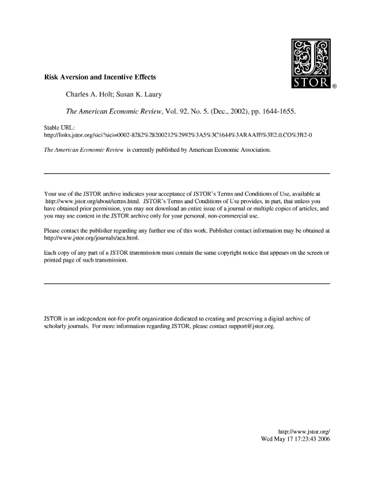 Incentive Effects and Risk Aversion Analysis