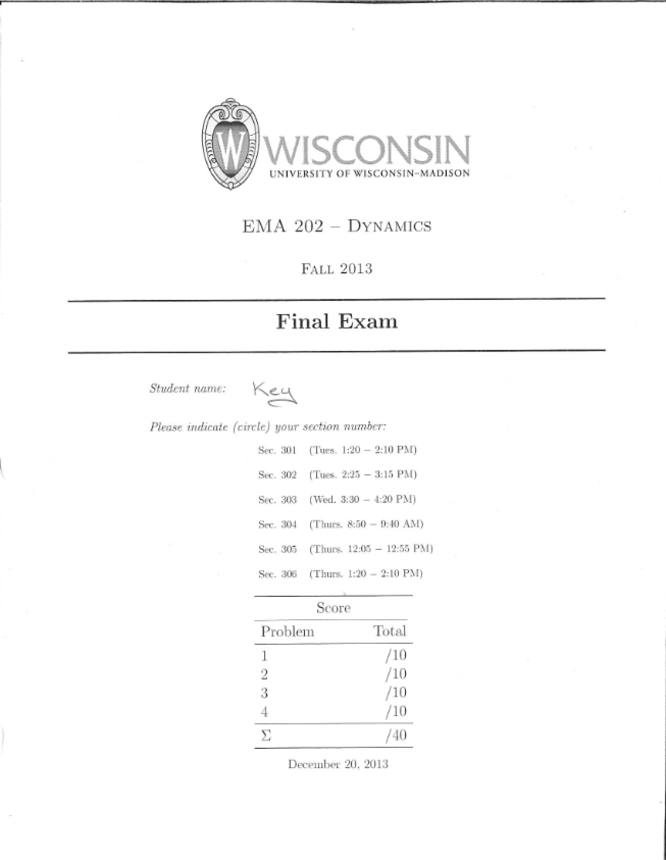 Solutions for Fall 2013 Final Exam (EMA 202)