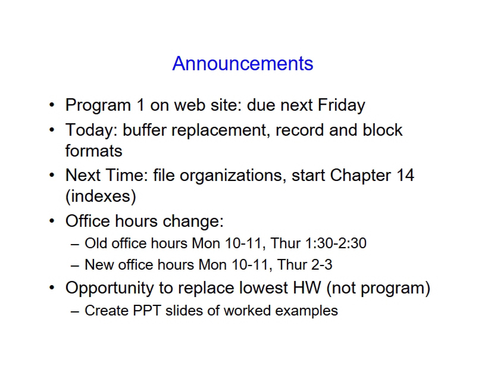 Policy for Buffer Replacement