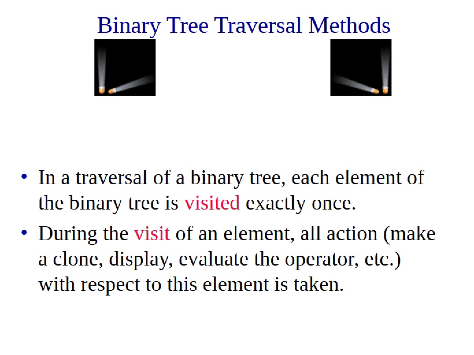 Methods for Traversing Binary Trees