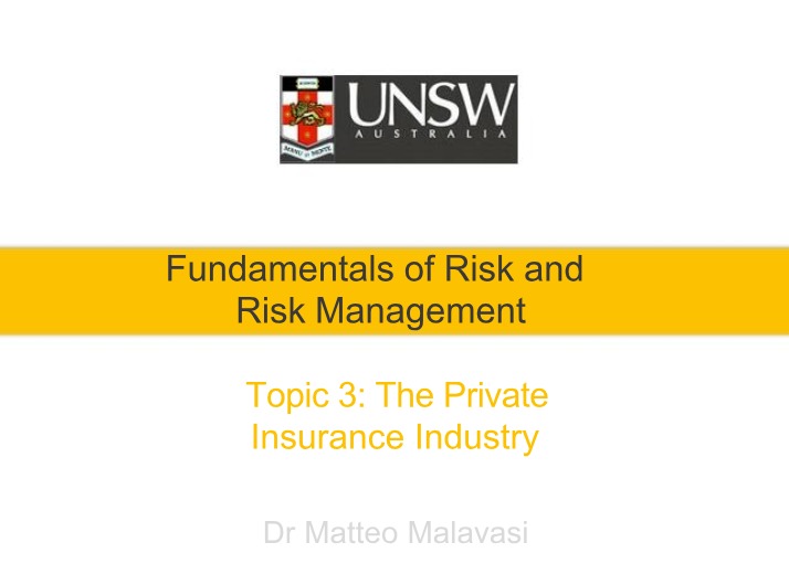 Private Insurance Industry and Risk Management