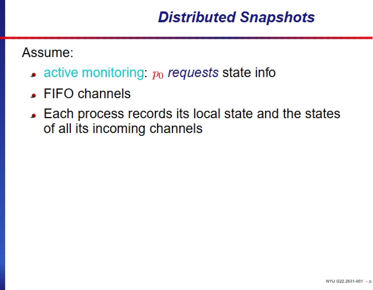 Snapshots in Distributed Systems