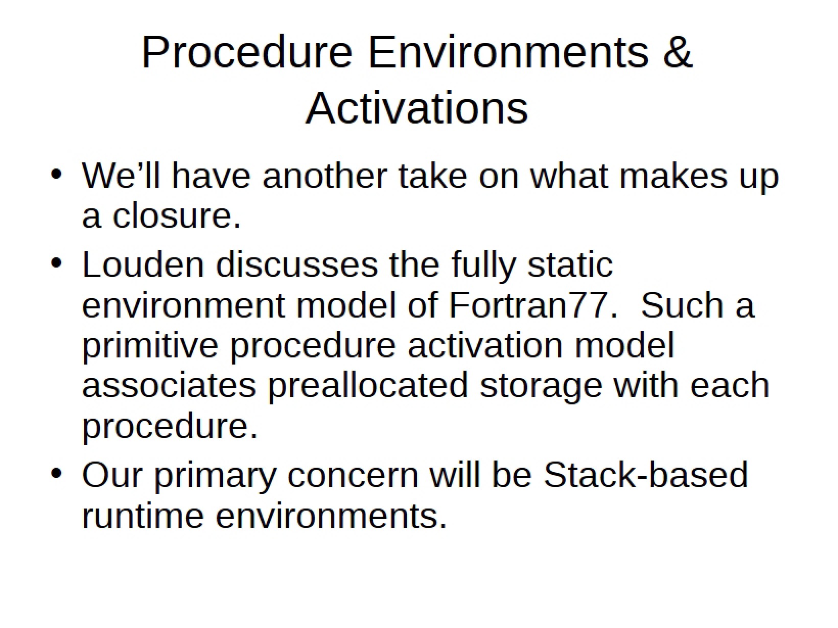 Activations and Procedure Environments