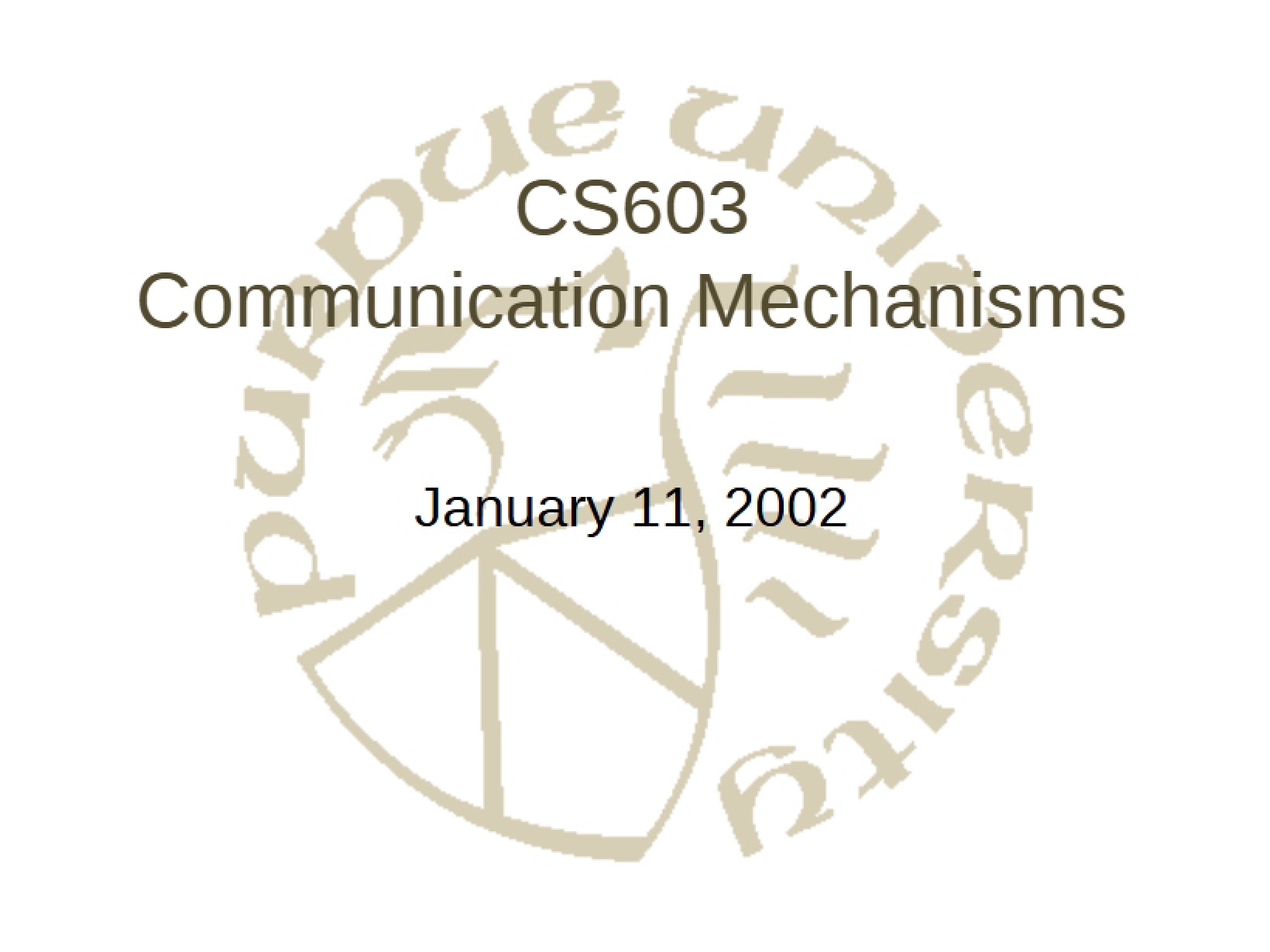 Mechanisms of Communication