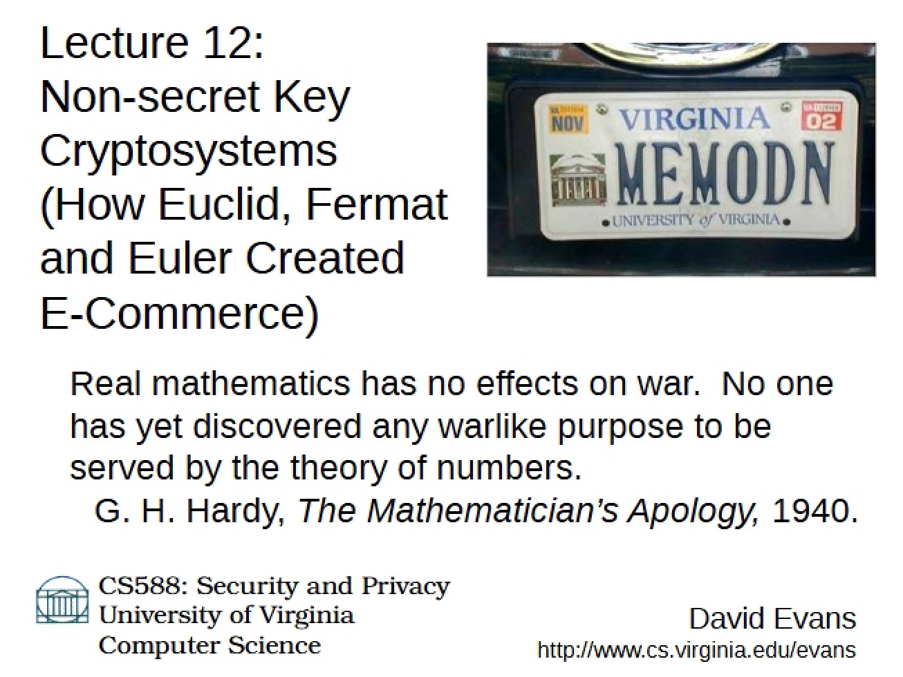 Non-Secret Key Cryptosystems (Lecture 12)