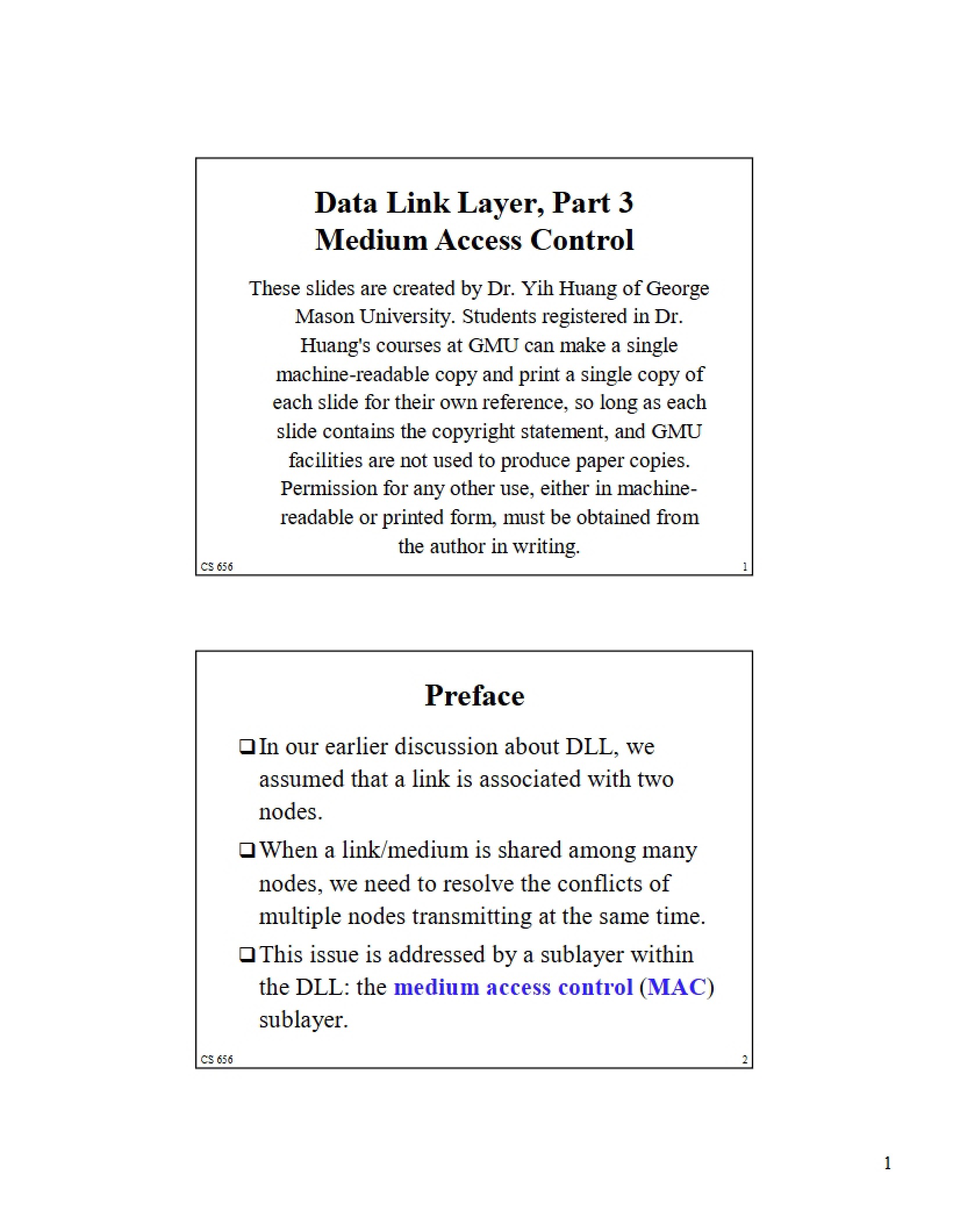 MAC (Medium Access Control) - Data Link Layer Part Three
