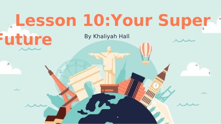 Your Super Future - Lesson 10