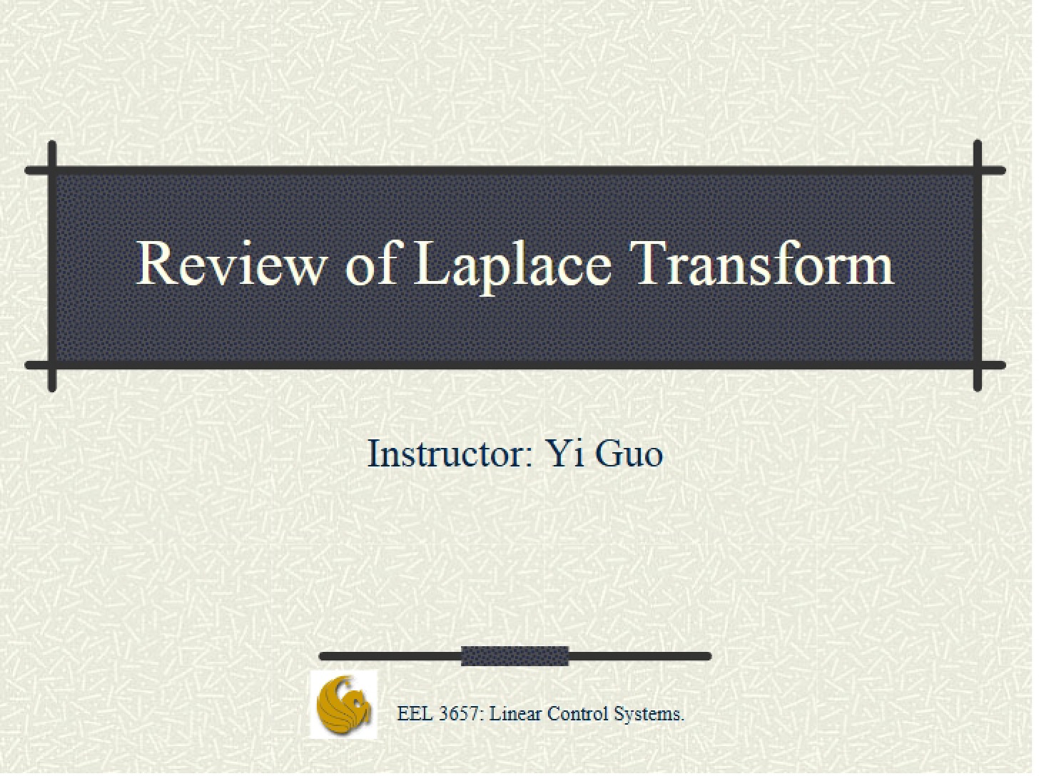 Laplace Transform Review