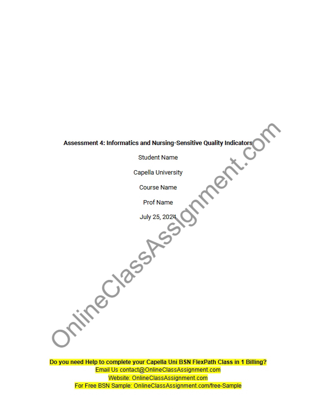 Nursing-Sensitive Quality Indicators and Informatics (Assessment 4)