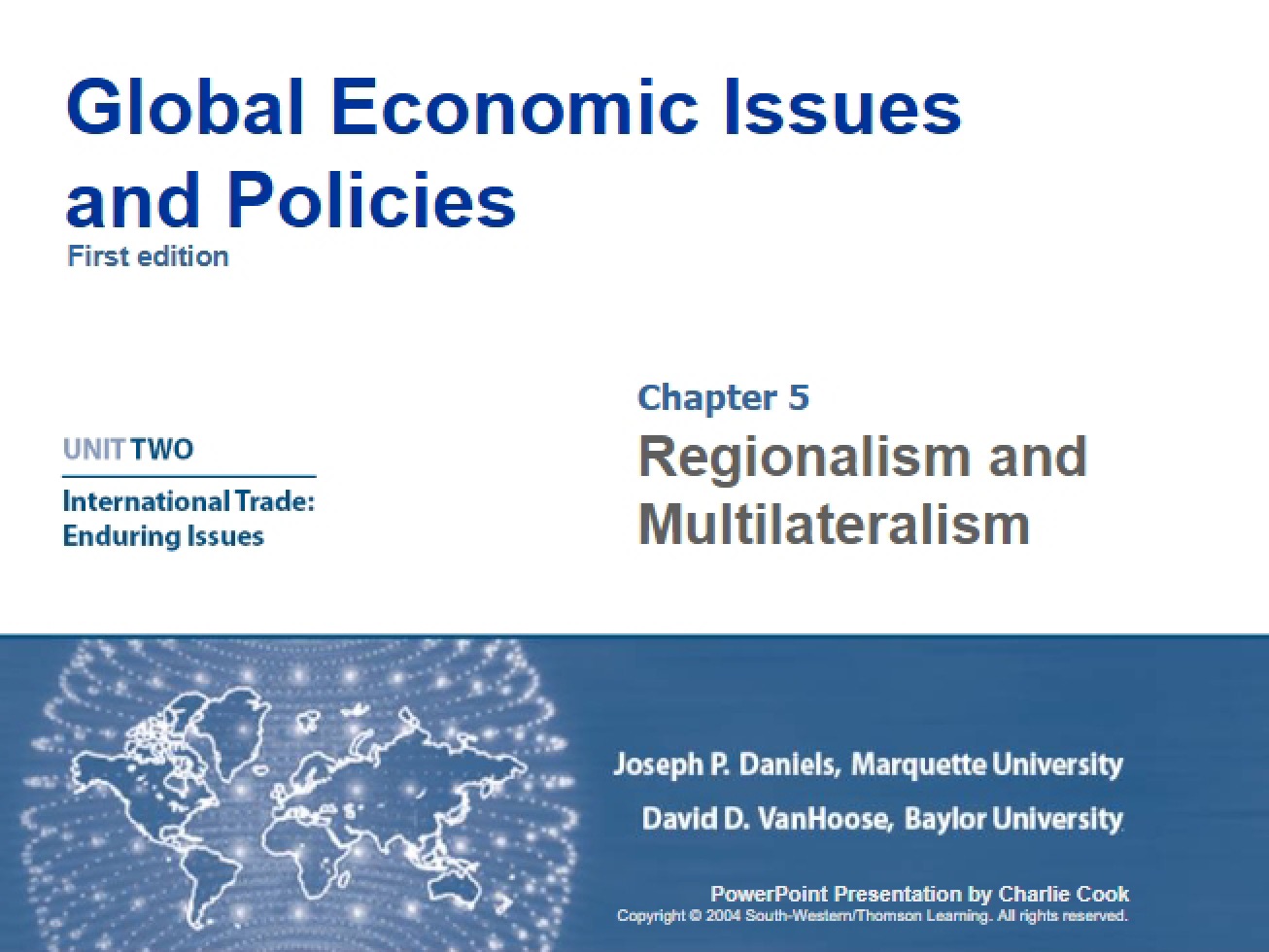 Policies and Issues in Global Economics Part 2