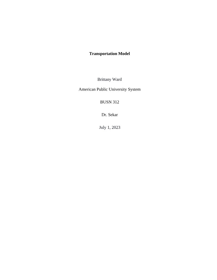Optimizing Transportation Models - Solving for Minimum Cost