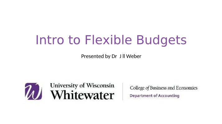 Introduction to Flexible Budgets