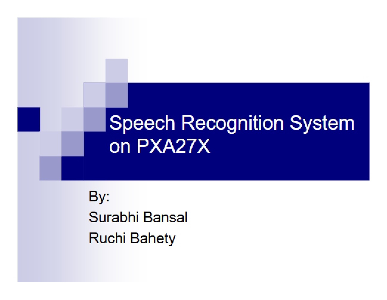 PXA27X Speech Recognition Implementation