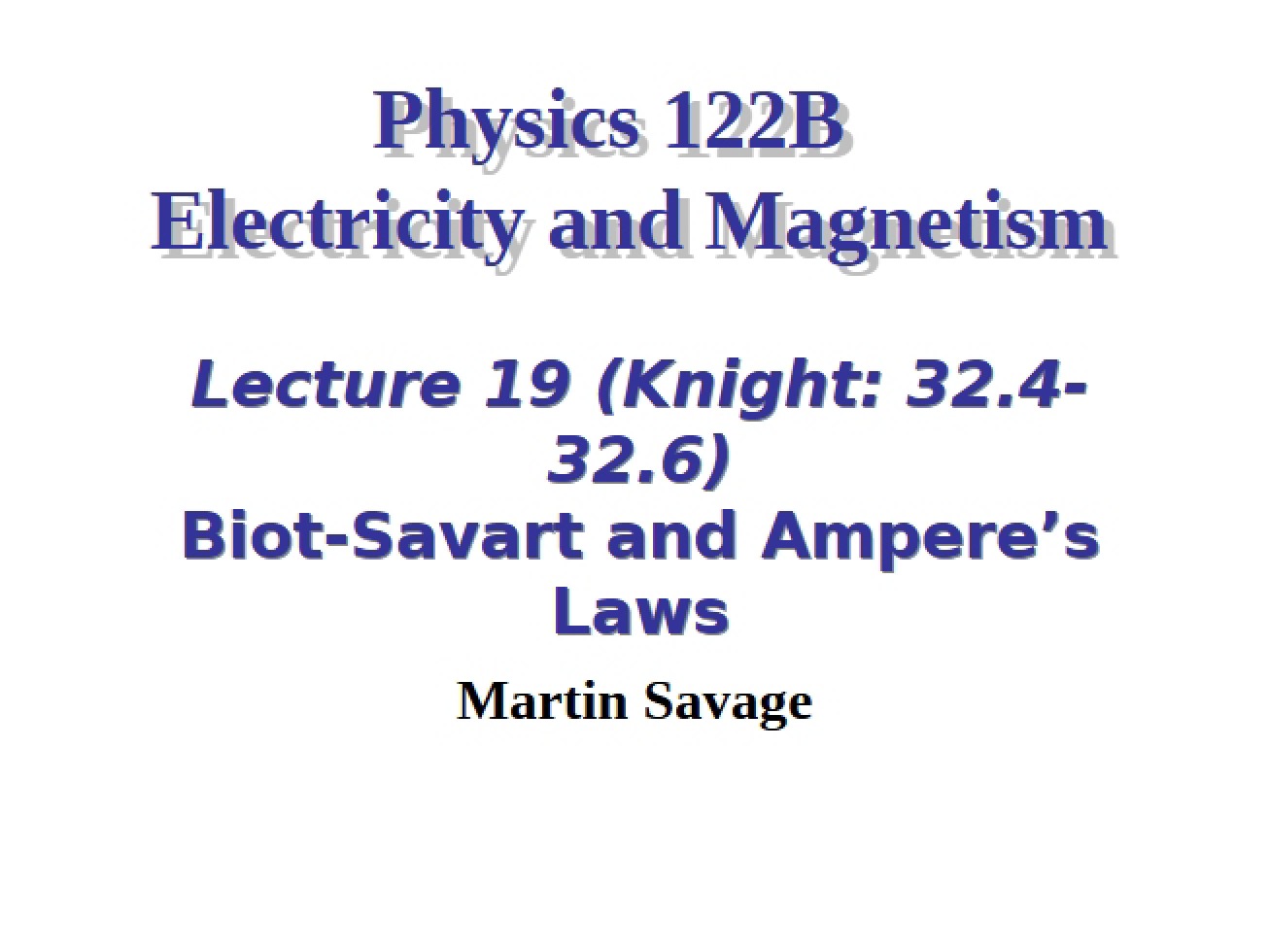 Notes from Class - Electromagnetism