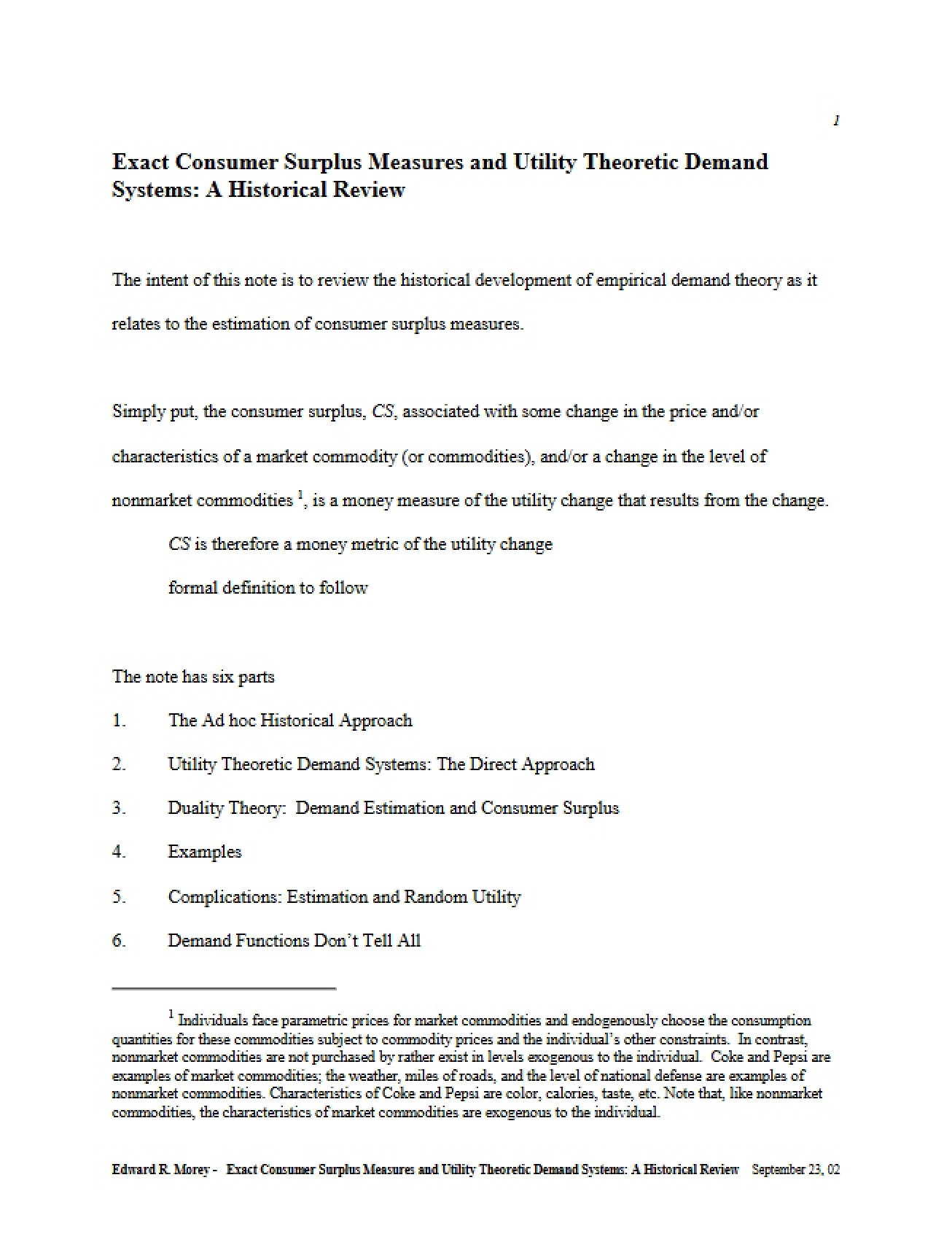 Exact Consumer Surplus Measures and Utility Theoretic Demand Systems