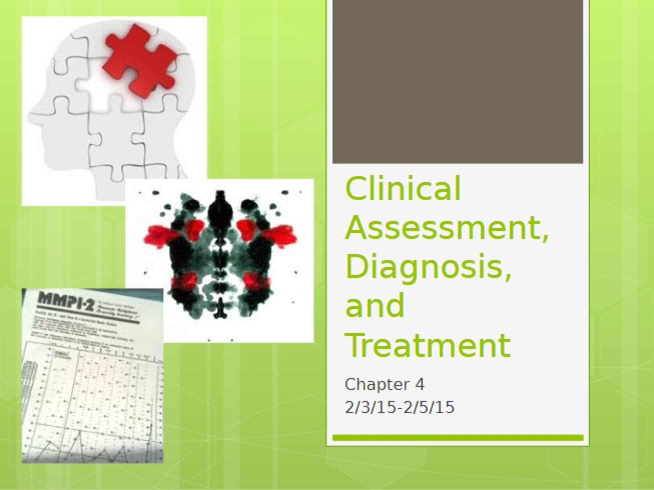 Chapter 4 Clinical Assessment, Diagnosis, and Treatment