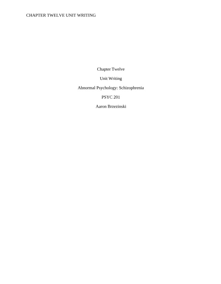Fight Club Analysis - PSYC 201 Chapter Twelve Schizophrenia