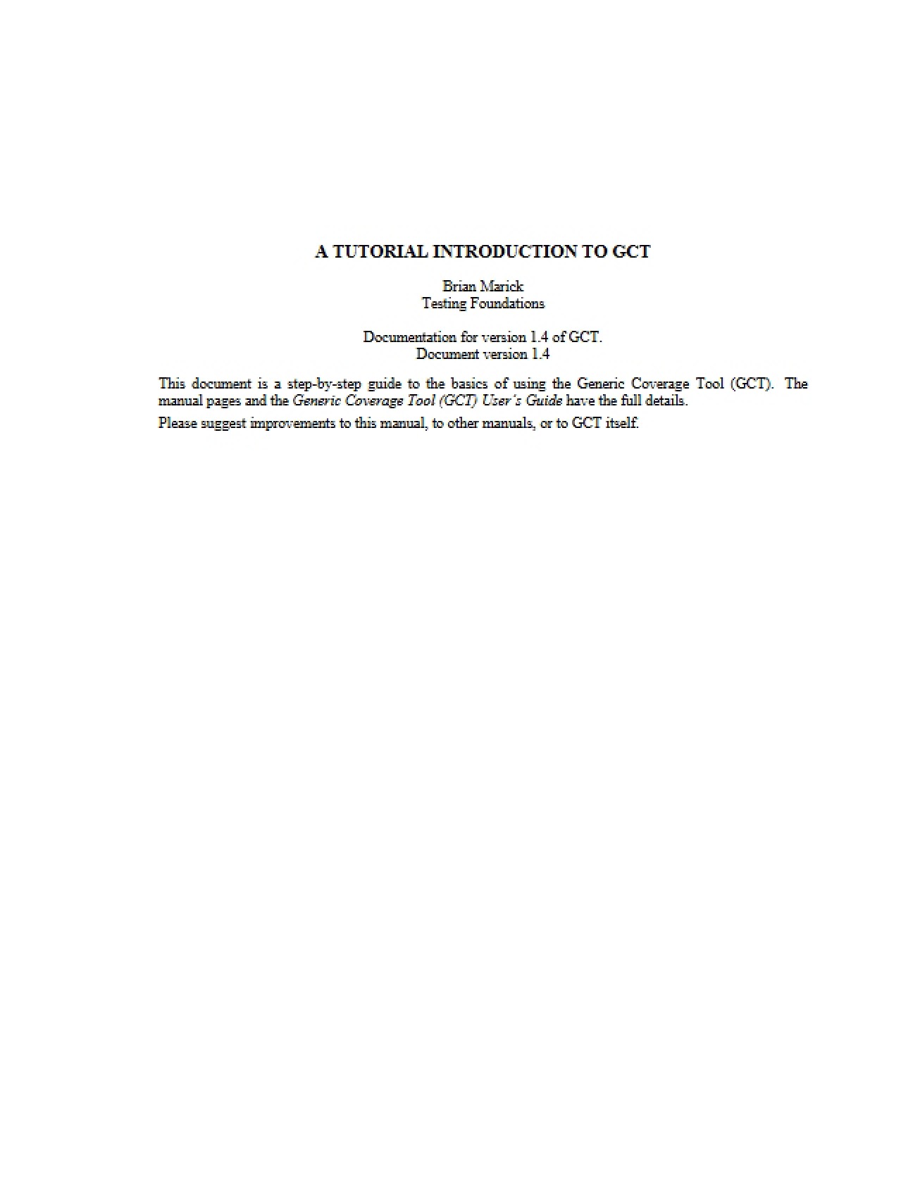 Tutorial Introduction to the GCT