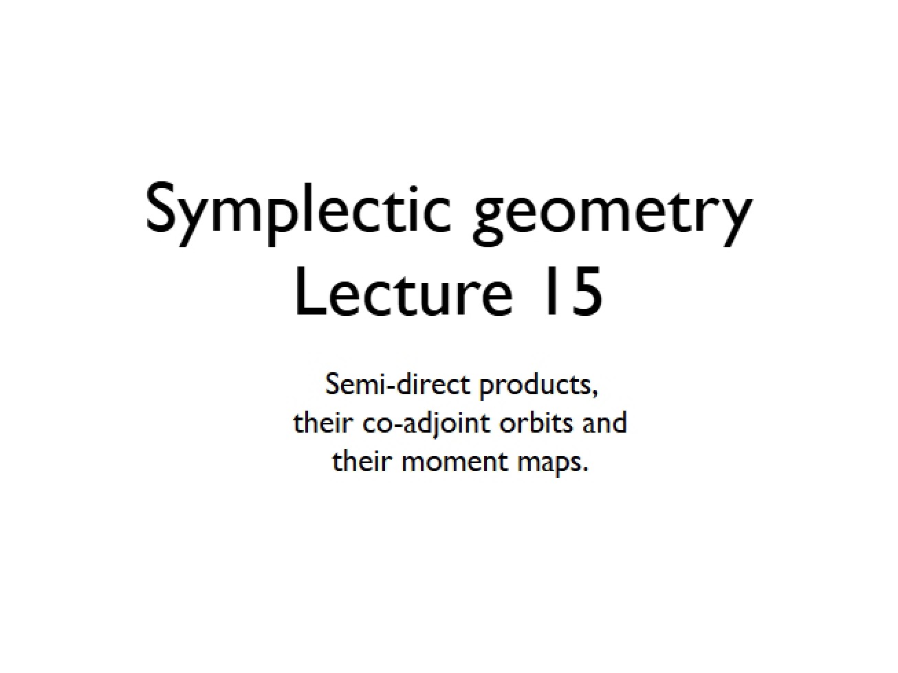 Symplectic Geometric Theory