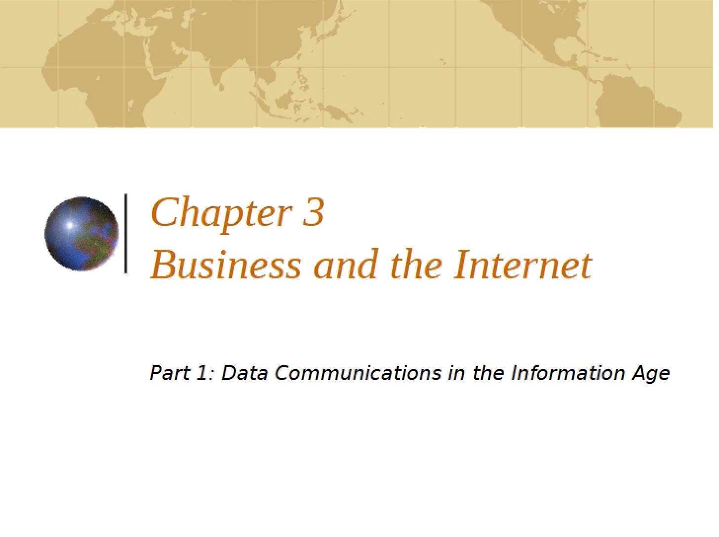 Internet and Business (Ch 3)