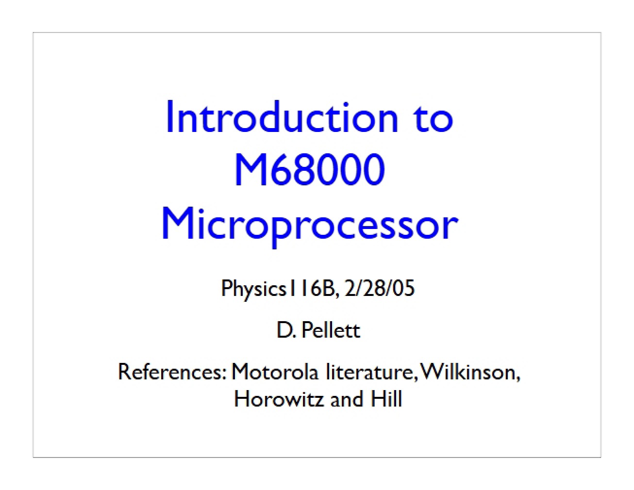 Introduction to the M68000 Microprocessor