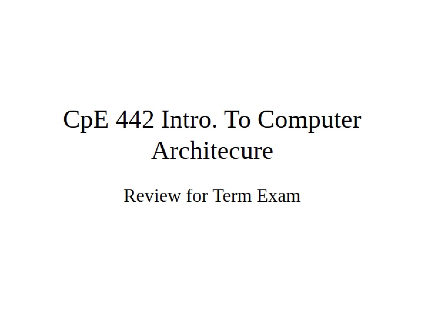 Term Exam Review