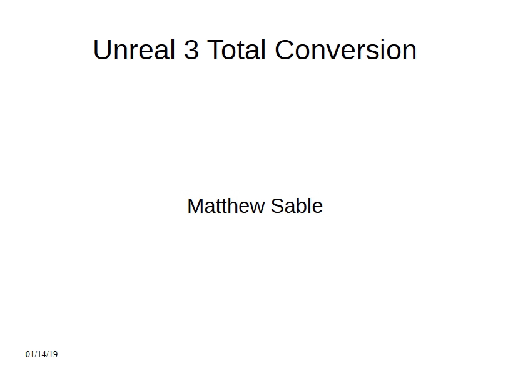 Total Conversion Unreal 3