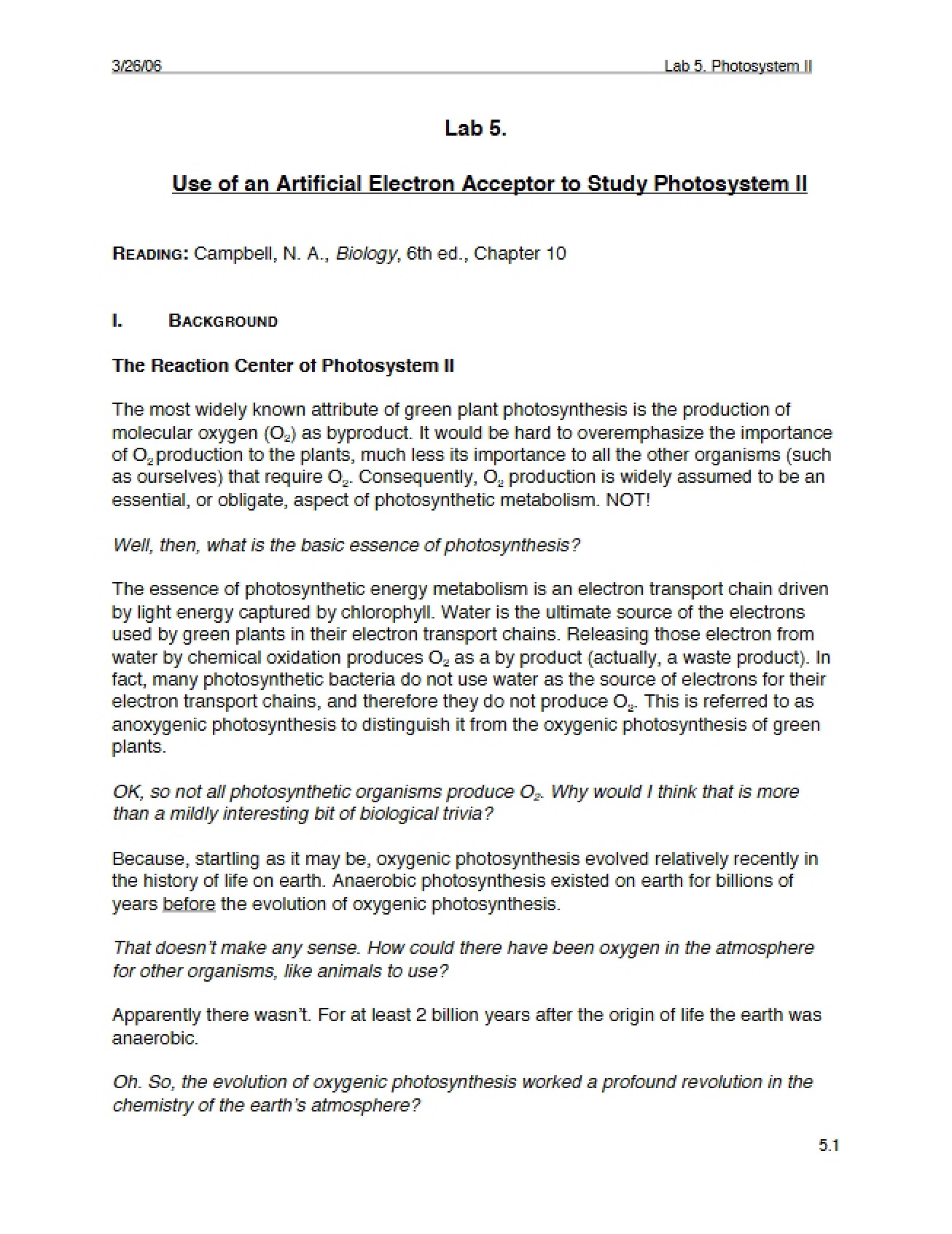 Photosystem II Study with an Artificial Electron Acceptor