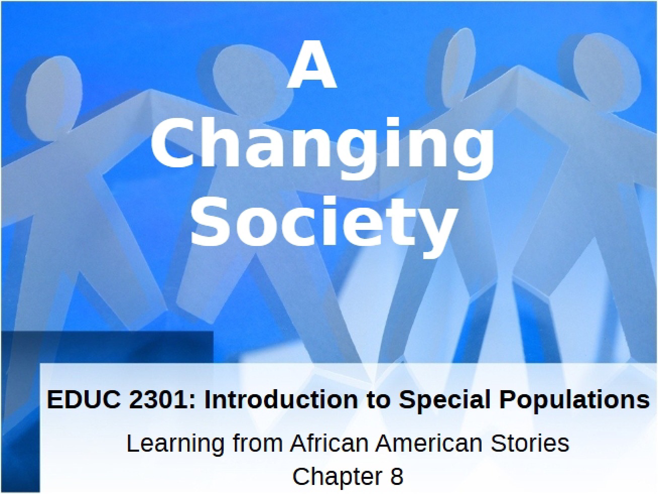 Learning from African American Stories - Chapter Eight