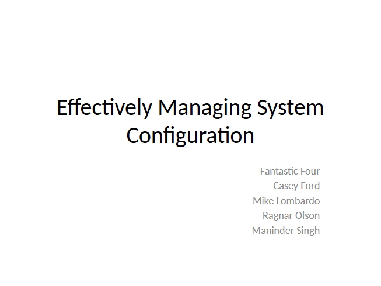 System Configuration Management