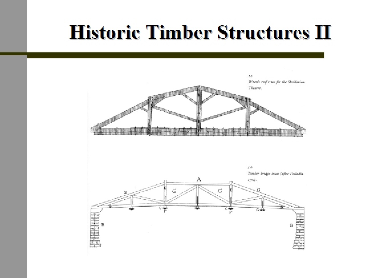 Timber Structures of the Past I