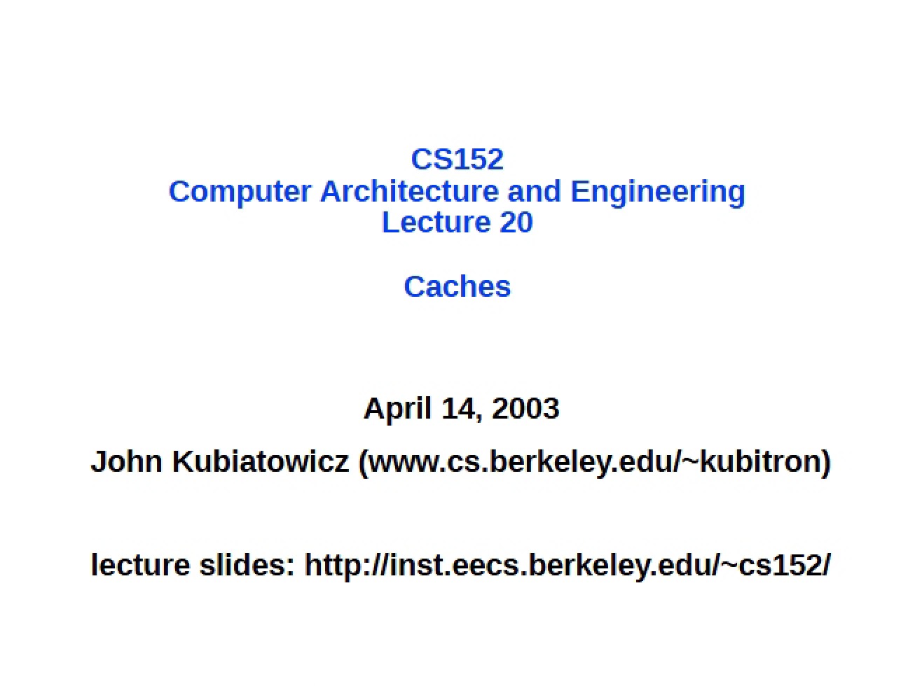 Cache Memory (Lecture 20)